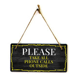 Please Take All Phone Calls Outside 5x10 Hanging Plus Wall or Door Sign | Office Decor