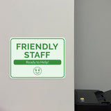 Classic Framed Plus Friendly Staff Ready to Help! Door or Wall Sign | Medical Facility Greeting & Reception