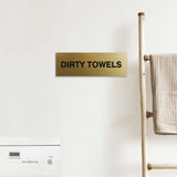 Signs ByLITA Basic Dirty Towels Sign | Laundry Room or Spa Organization (Multipacks)