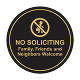 Circle No Soliciting Family, Friends and Neighbors Welcome Wall or Door Sign