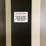 Classic Framed Plus Gym Users Notice: We Accept No Liability For Loss or Injury Incurred While Using These Facilities Wall or Door Sign| Easy Installation | Disclaimer Waiver Notice