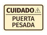 Signs ByLITA Classic Framed Cuidado Puerta Pesada Door or Wall Sign Easy Installation | Health And Safety | Building And Hospitality
