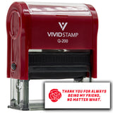 Vivid Stamp Thank you for always being my friend, no matter what Self-Inking Rubber Stamps