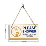 Please Shower Before Entering the Pool' Pool Signs - 5 x 10" Hanging Signs