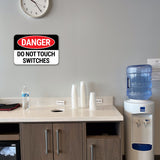 Classic Framed Plus Danger Do Not Touch Switches Door or Wall Sign | Health & Safety Signage