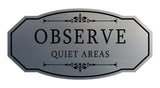 Signs ByLITA Victorian Observe Quiet Areas Wall or Door Sign