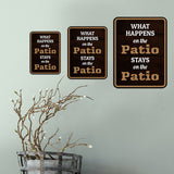 Portrait Round Plus What Happens On The Patio Stays On The Patio Wall or Door Sign | Funny Naughty Decor