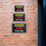Classic Framed Plus Champions Train In Silence, Legends Party In Style Door or Wall Sign | Motivational Decor