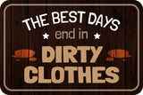 Classic Framed Plus The Best Days End In Dirty Clothes Wall or Door Sign | Funny Naughty Decor