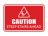 Signs ByLITA Classic Framed Caution: Steep Stairs Ahead Door or Wall Sign Easy Installation | Health And Safety | Building And Warning Signs