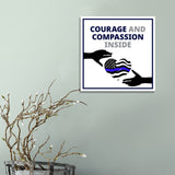Square Plus Courage and Compassion Inside Wall or Door Sign | Police First Responders Appreciation Signage