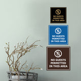 Signs ByLITA Square No Guests Permitted In This Area Wall or Door Sign