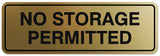 Signs ByLITA Standard No Storage Permitted Sign - Easy Installation | Durable Wall or Door