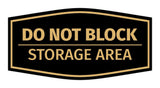 Signs ByLITA Fancy Do Not Block Storage Area Sign Easy Installation Elegant Design Wall or Door Sign