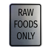 Signs ByLITA Portrait Round Food Preparation Area: Raw Foods Only Door or Wall Sign Durable ABS Plastic | Laser Engraved | Easy Installation | Kitchen | Hygiene