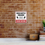 Square Plus Boss Battle Engaged - Do Not Disturb Wall or Door Sign | Easy Installation | Gaming Room Signage