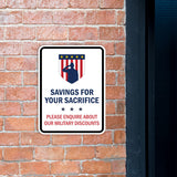 Portrait Round Plus Savings For Your Sacrifice: Please Enquire About Our Military Discounts Door or Wall Sign Honor Veterans with Military Signs | US Pride | Veteran Gratitude and Discount Signs