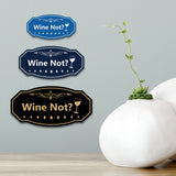Signs ByLITA Victorian Wine Not? Wall or Door Sign