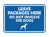 Signs ByLITA Classic Framed Leave Packages Here Do not Involve the Dogs Entrance Wall or Door Sign