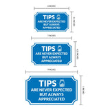 Notched Standard 'Tips Are Greatly Appreciated' Wall or Door Sign | Customer Interaction Sign