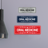 Signs ByLITA Standard Oral Medicine Wall or Door Sign
