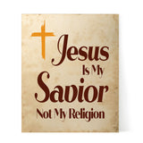 Designs ByLITA Jesus Is My Savior Not My Religion, Wall Print Art | Religious Home Decor (Unframed or Framed)
