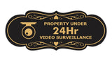 Designer Property Under 24Hr Video Surveillance (Camera) Wall or Door Sign