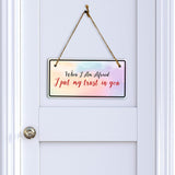 When I Am Afraid I Put My Trust In You 5x10 Hanging Plus Wall or Door Sign | Religious Home Decor