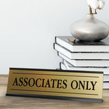 Signs ByLITA Associates Only Black Frame Desk Sign (2x8")
