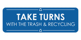 Signs ByLITA Standard Take Turns with the Trash and Recycling Door or Wall Sign Easy Installation | Shared Accommodation | Sign for Home, Business, AirBNB and Office Spaces