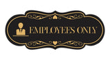 Designer Employees ONLY (Worker) Wall or Door Sign