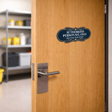 Designer Plus Authorized Personnel Only Beyond This Point — Wall or Door Sign | Authorized Personnel Only - Sign