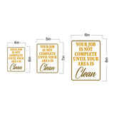 Portrait Round Plus Your Job Is Not Complete Until Your Area Is Clean Door or Wall Sign | Office Housekeeping Signage