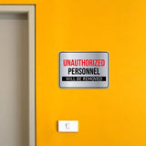 Classic Framed Plus Unauthorized Personnel Will Be Removed Door or Wall Sign | General Security Notices