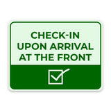Classic Framed Plus Check-In Upon Arrival at the Front Door or Wall Sign | Medical Facility Reception Patient Reminders