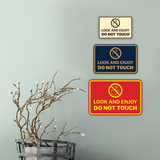 Signs ByLITA Classic Framed Look and Enjoy Do Not Touch Wall or Door Sign