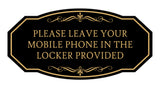 Signs ByLITA Victorian Please Leave Your Mobile Phone In the Locker Provided Wall or Door Sign