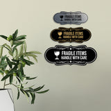 Signs ByLITA Designer Fragile Items Handle with Care Wall or Door Sign