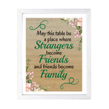 Designs ByLITA May This Table Be A Place Where Strangers Become Friends And Friends Become Family, Framed Wall Art Print | Religious Church & Home Decor