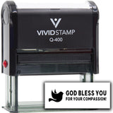 Vivid Stamp God bless you for your compassion! Self-Inking Rubber Stamps