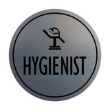 Signs ByLITA Circle Hygienist Wall or Door Sign