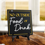 No Outside Food or Drink 5"x 5" Square Table Sign With Acrylic Easel | Restaurant & Cafe Decor