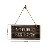 No Public Restroom 5x10 Hanging Plus Wall or Door Sign | Office Decor