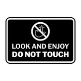 Signs ByLITA Classic Framed Look and Enjoy Do Not Touch Wall or Door Sign