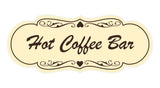 Signs ByLITA Designer Hot Coffee Bar Wall or Door Sign