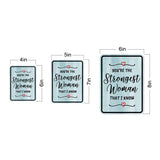 Portrait Round Plus You're The Strongest Woman That I Know Wall or Door Sign | Motivational Home Decor