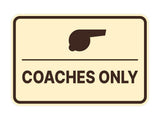 Signs ByLITA Classic Framed Coaches Only Wall or Door Sign