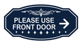 Victorian Please Use Front Door (Right Arrow) Wall or Door Sign