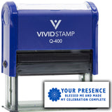 Vivid Stamp Your presence blessed me and made my celebration complete Self-Inking Rubber Stamps