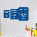 Portrait Round Plus Only Staff Members Allowed In Kitchen Area Wall or Door Sign | Office Kitchen Appliances